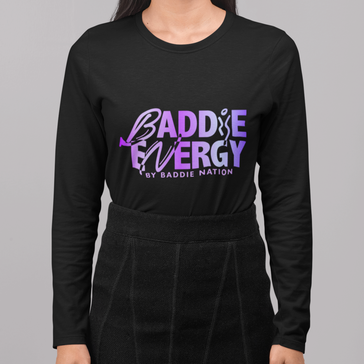 Baddie Energy Long Sleeve T-Shirts