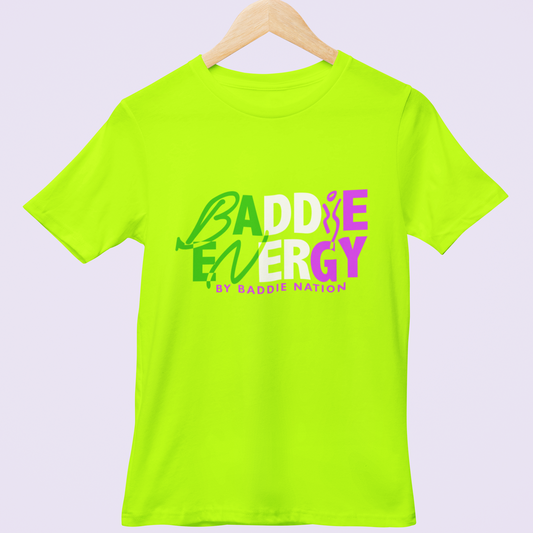 Baddie Energy T-Shirts